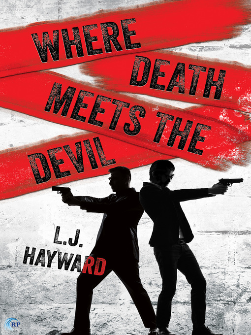 Title details for Where Death Meets the Devil by L.J. Hayward - Available